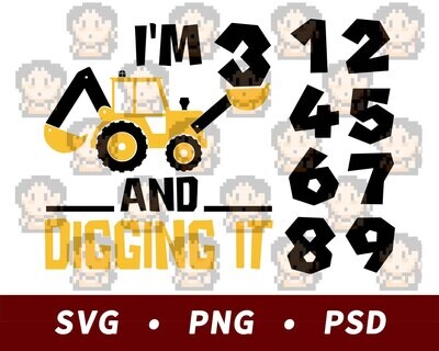 I&#39;m 3 And Digging It - Birthday Shirt SVG PNG PSD​