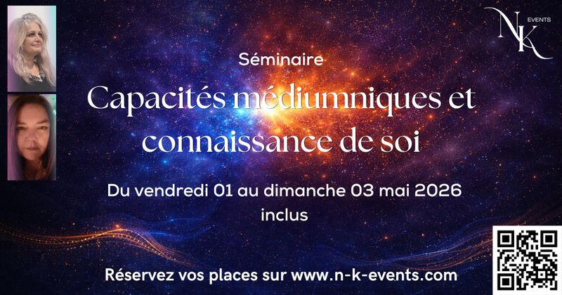 SEMINAIRE Capacités médiumniques et connaissance de soi 10 au 12 juillet 2026