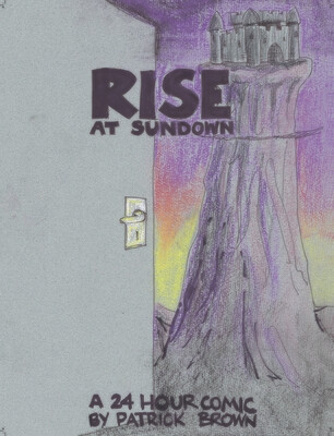 Rise at Sundown