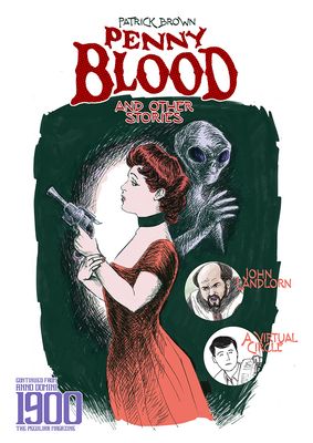 Penny Blood and Other Stories
