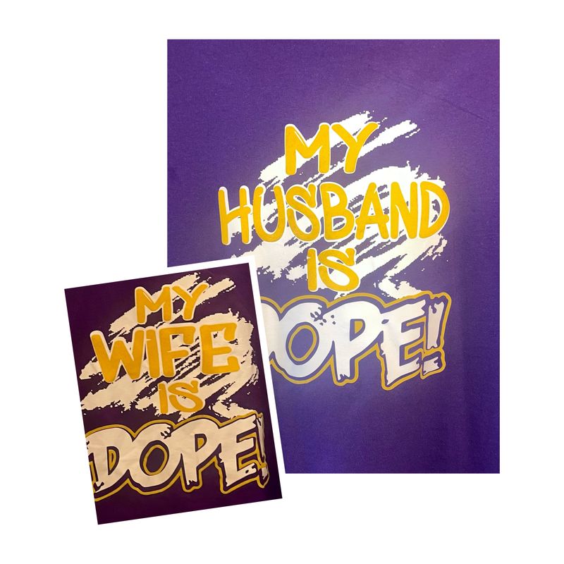 MY SPOUSE IS DOPE