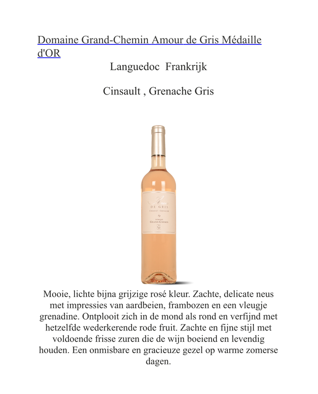 Domaine Grand-Chemin Amour de Gris - Médaille d'OR