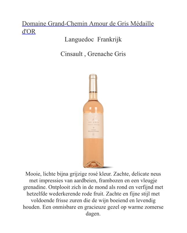 Domaine Grand-Chemin Amour de Gris - Médaille d'OR