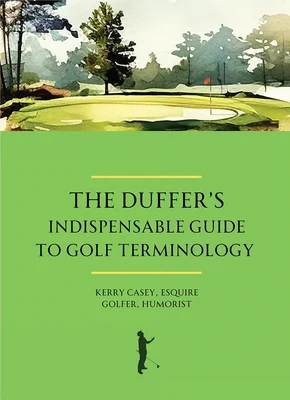 The Duffer's Guide