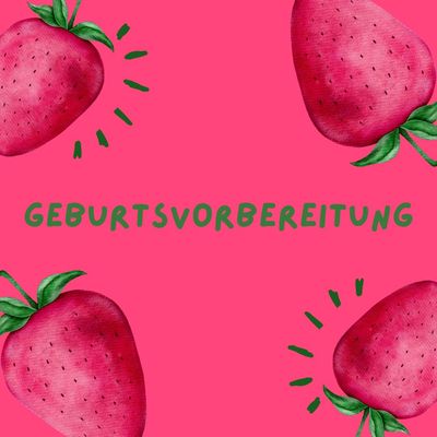 Geburtsvorbereitung