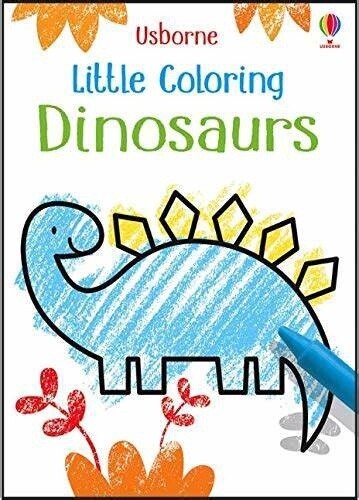 Usborne Little Coloring Dinosaurs
