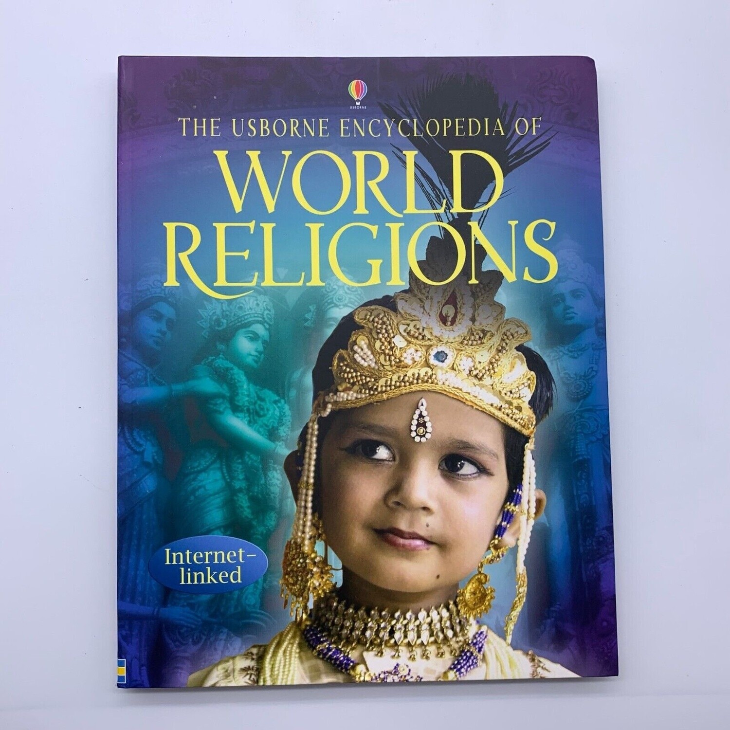The Usborne of Encyclopedia of World Religions