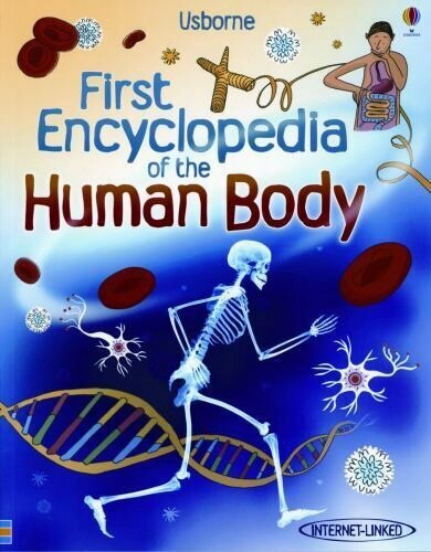 Usborne First Encyclopedia of the Human Body