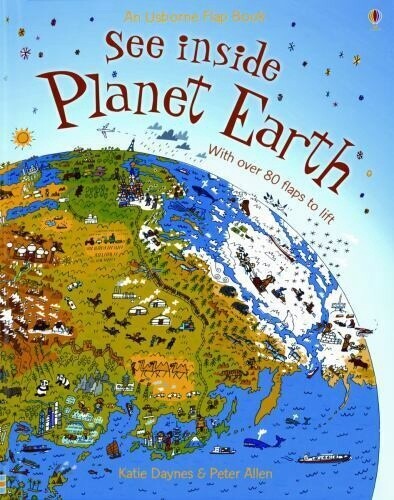 An Usborne Flap Book- See Inside Planet Earth