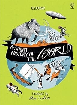 Usborne- A Short History of the World