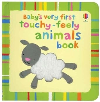 Baby&#39;s Very First Touchy-Feely Animal Book