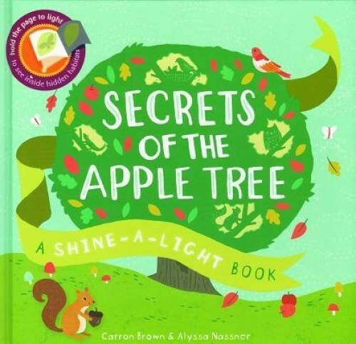 Shine-A-Light Book-Secrets of the Apple Tree