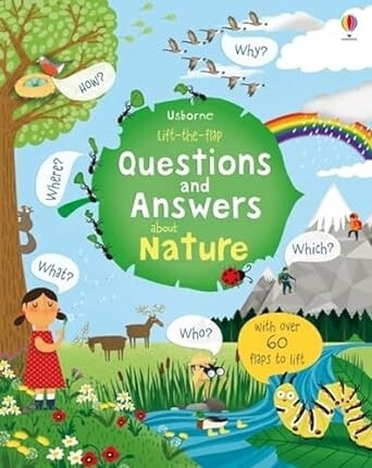 Usborne Lift the flap- Questions and Answers about Nature