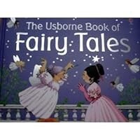 The Usborne Book of Fairy Tales