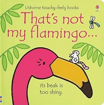 Usborne- That&#39;s Not My... Flamingo
