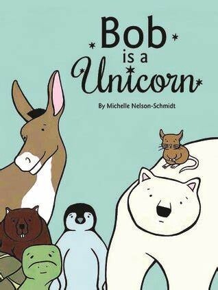 Bob is a Unicorn