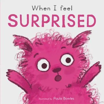 When I Feel- Surprised