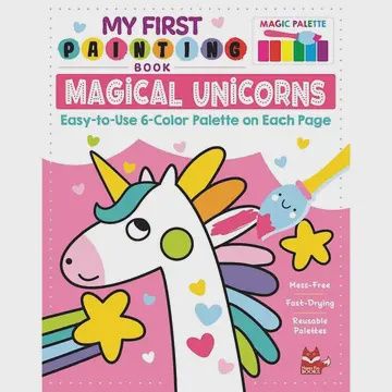 My First Painting Book- Magical Unicorns
