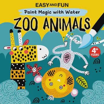 Paint Magic with Water- Zoo Animals