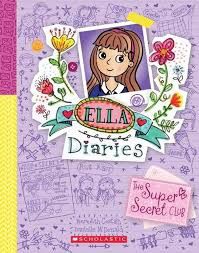 Ella Diaries- The Super Secret Club