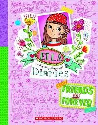 Ella Diaries- Friends NOT Forever