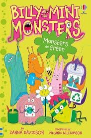 Billy and the Mini Monsters- Monster&#39;s Go Green