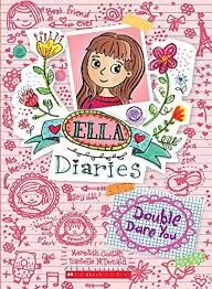Ella Diaries- Double Dare You