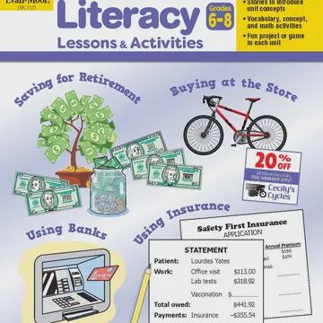 Financial Literacy Lessons and Activities, Grade 6 - 8