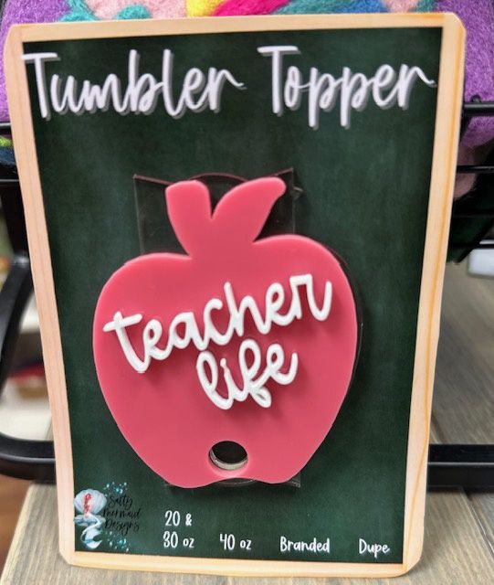 Teacher Life Toppers