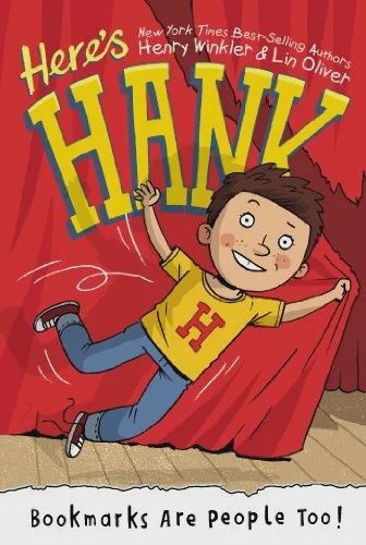 Here&#39;s Hank! Bookmarks Are People Too!: Here&#39;s Hank, Book 1