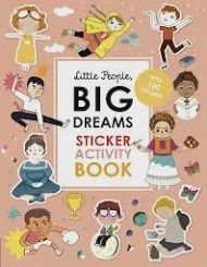 Little People Big Dreams Sticker Activity Book