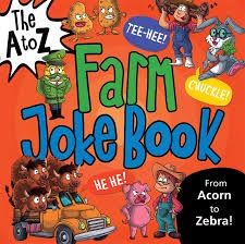 The A-Z Farm Joke Book