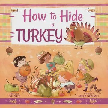 How To Hide A Turkey By Sue Fliess