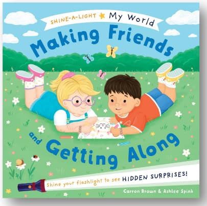 Shine A Light Making Friends and Getting Along