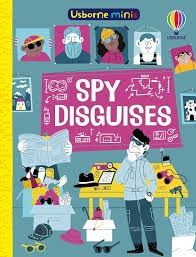 Usborne Minis- Spy Disguises