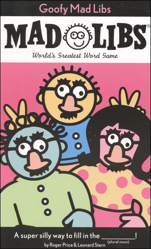Mad Libs-Goofy Mad Libs