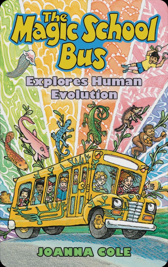Magic School Bus Explores the Human Evolution