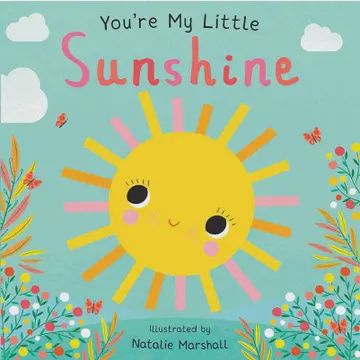 You&#39;re My Little Sunshine