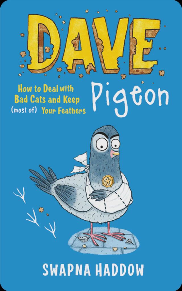 Dave Pigeon: How to Deal with Bad Cats and Keep (Most of) Your Feathers