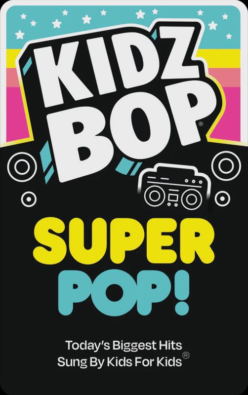 Kidz Bop Super Pop!