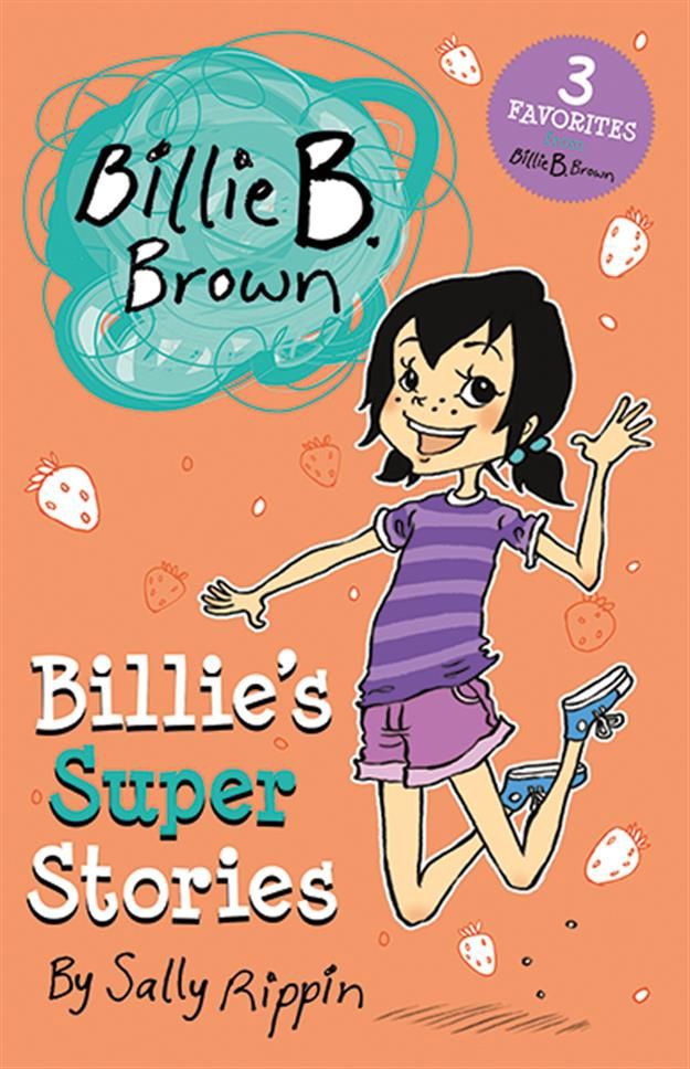 Billie B. Brown- Billie&#39;s Super Stories