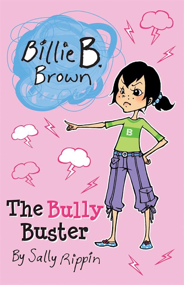 Billie B. Brown- The Bully Buster