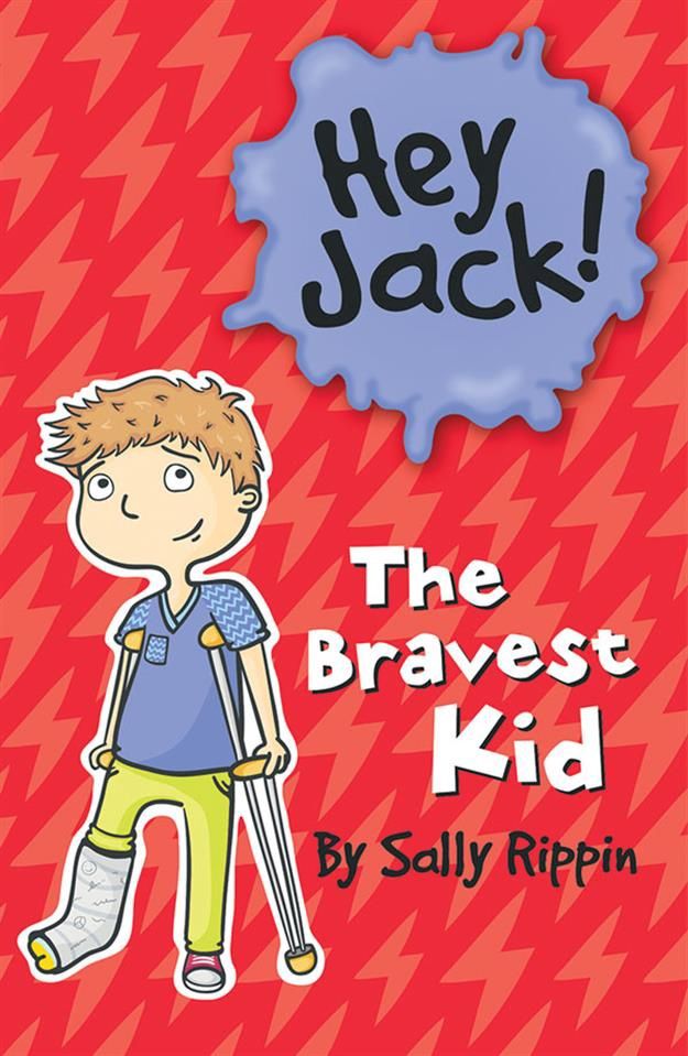 Hey Jack!- The Bravest Kid