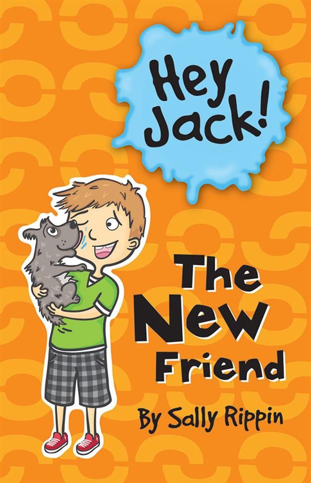 Hey Jack!- The New Friend
