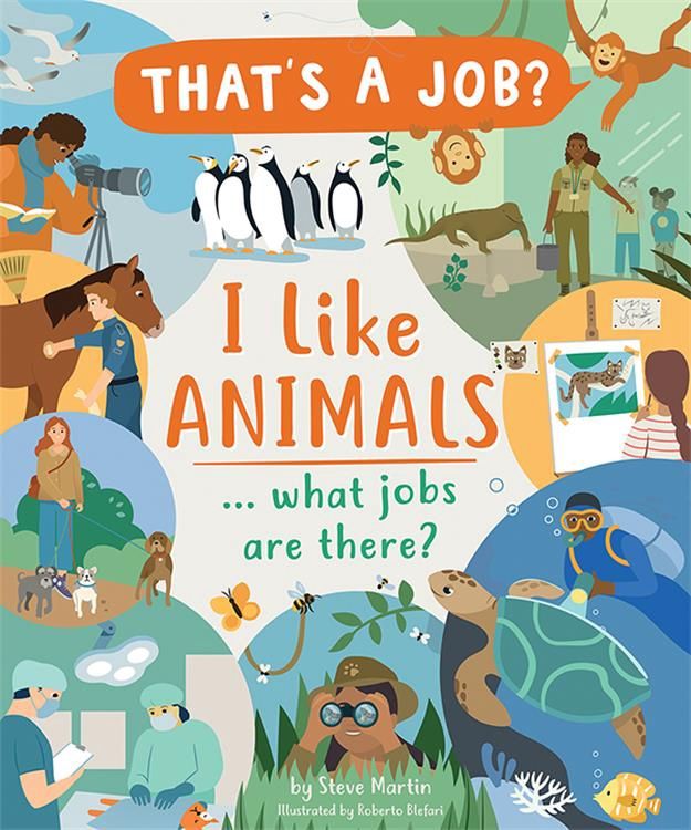 That&#39;s a Job?- I Like Animals