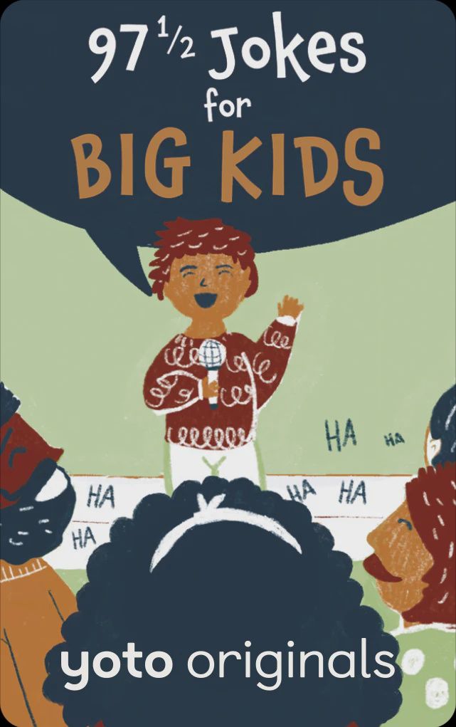 97.5 Jokes for Big Kids