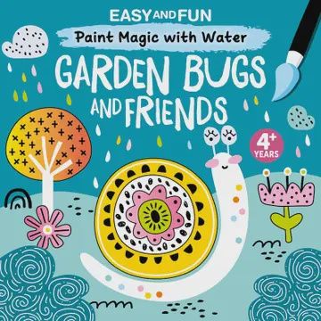 Paint Magic with Water: Garden Bugs