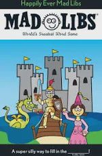 Madlibs, Happily Ever After