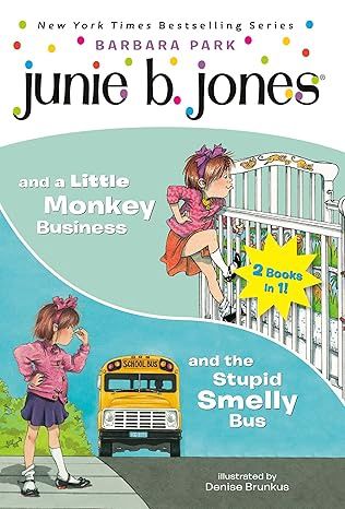 Junie B Jones- Monkey Business &amp; Smelly Bus