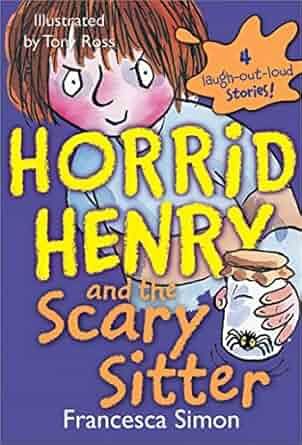 Horrid Henry and The Scary Sitter